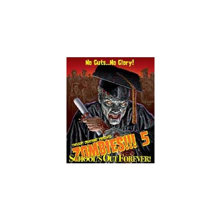 Zombies 5: School's out...
