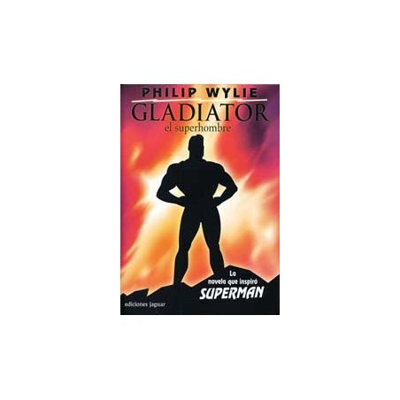 Gladiator: El Superhombre