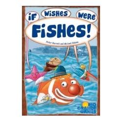 If Wishes were Fishes