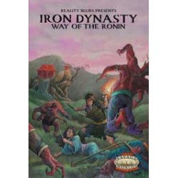 Iron Dynasty: Way of the Ronin