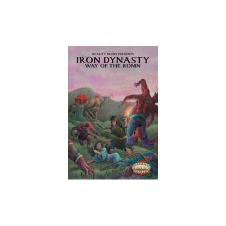 Iron Dynasty: Way of the Ronin