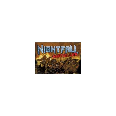 Nightfall: Martial Law