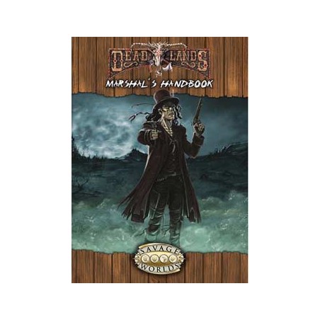 Deadlands Reloaded...