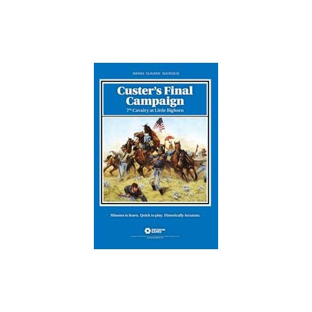 Custer's Final Campaign:...