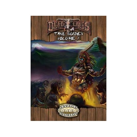 Deadlands Trail Guides,...