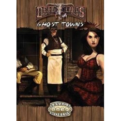 Deadlands Reloaded Ghost...