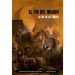 El Fin del Mundo: La ira de...