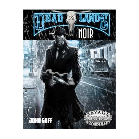 Deadlands Noir