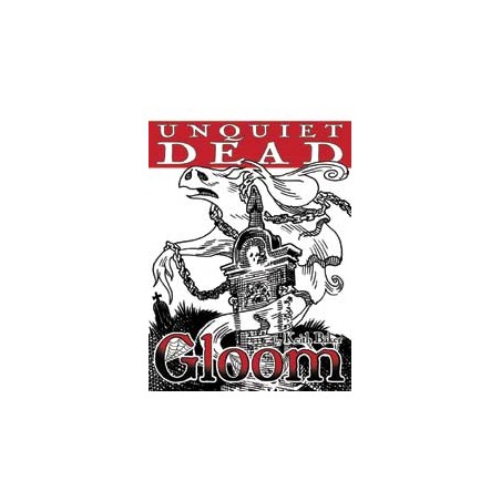 Gloom: Unquiet Dead