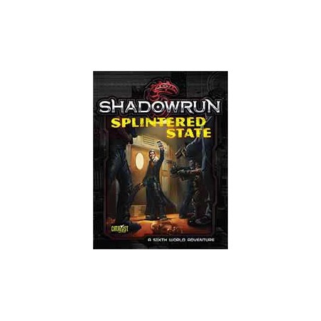 Shadowrun 5th. Splintered...