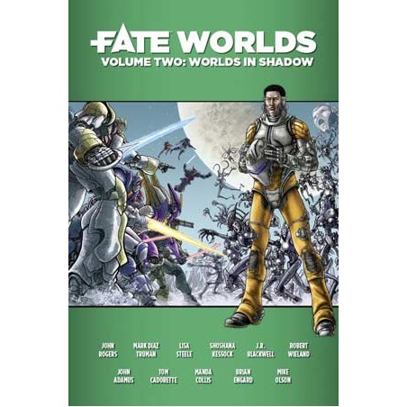 Fate Worlds Volume Two:...