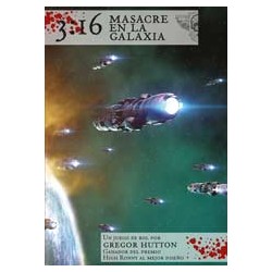 3:16 Masacre en la Galaxia