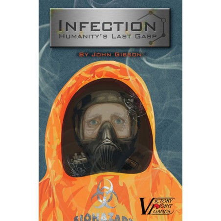 Infection: Humanity's Last...