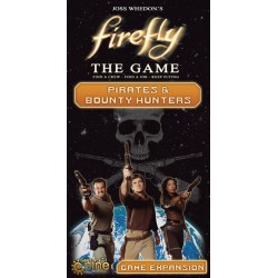 Firefly: The Game - Pirates...