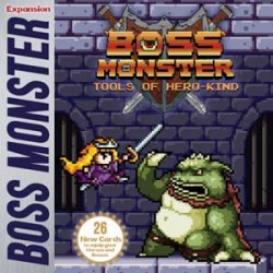 Boss Monster: Tools of...
