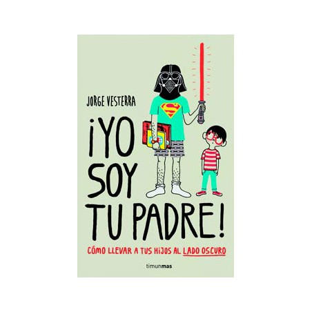 ¡Yo soy tu padre! Como...