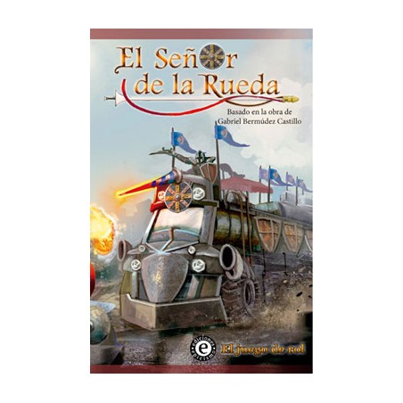 El Señor de la Rueda. El...