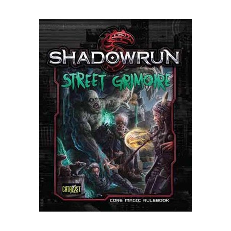 Shadowrun 5th. Street Grimoire