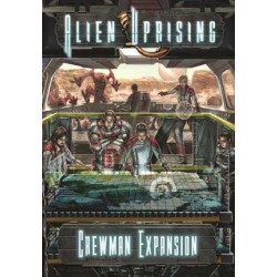 Alien Uprising: Crewman...