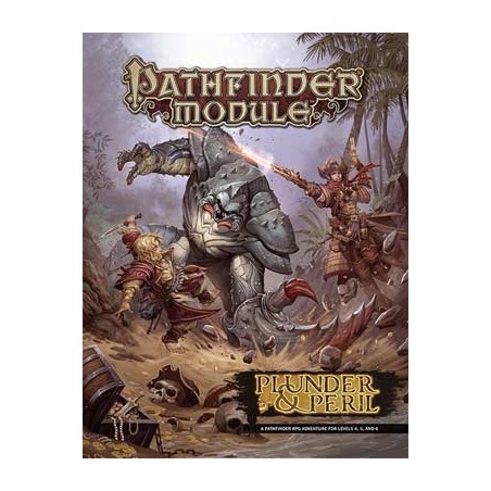 Pathfinder Module: Plunder...