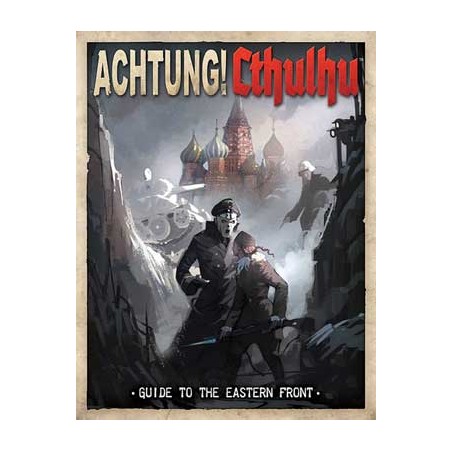 Achtung! Cthulhu - Guide to...