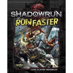 Shadowrun 5th. Run Faster