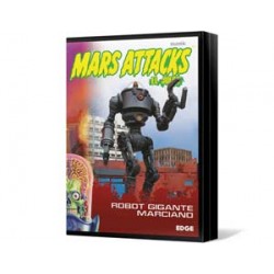 Mars Attack: Robot gigante...