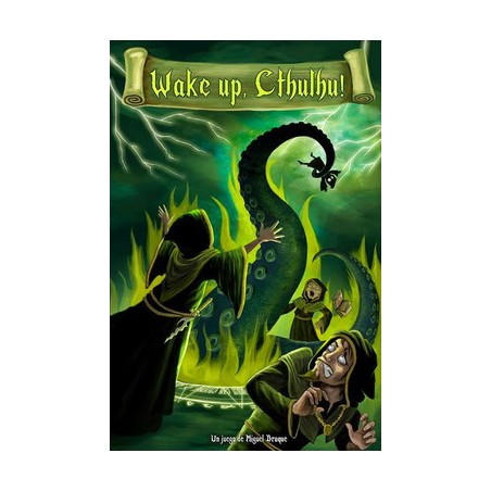Wake up, Cthulhu!