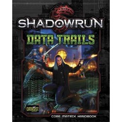Shadowrun 5th. Data Trails