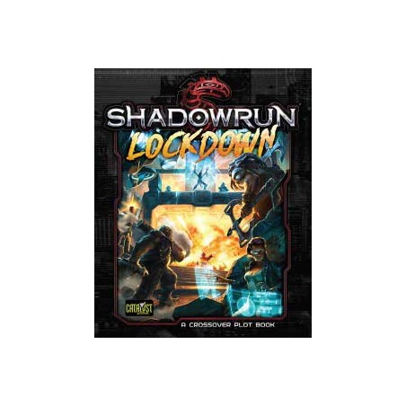 Shadowrun 5th. Lockdown