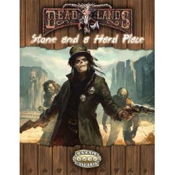 Deadlands Reloaded Stone...