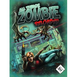 All Things Zombie: Reloaded