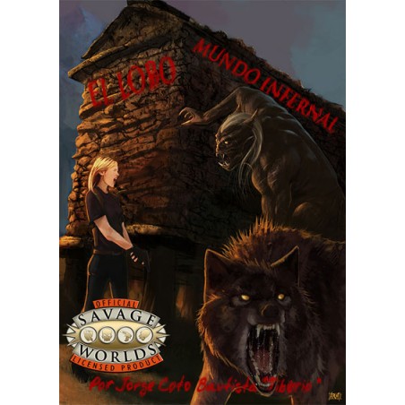 Savage Worlds. El Lobo:...