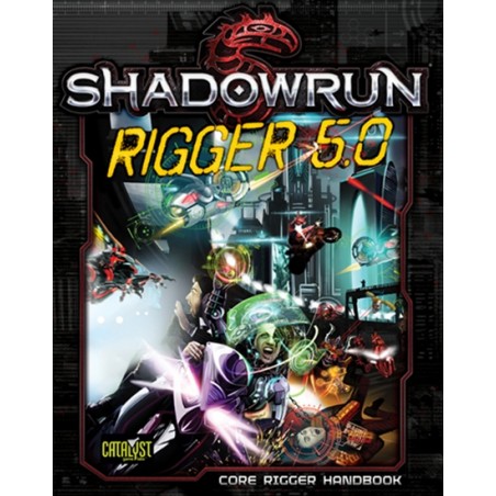 Shadowrun 5th. Rigger 5.0