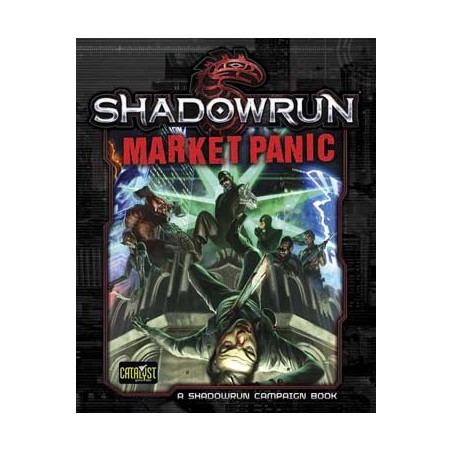 Shadowrun 5th. Market Panic
