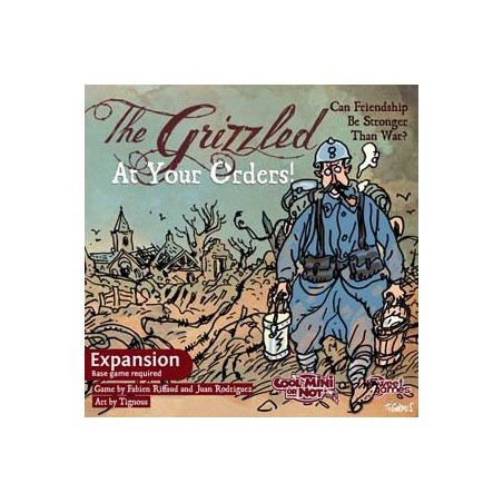 The Grizzled: At Your Orders!