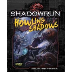 Shadowrun 5th. Howling Shadows