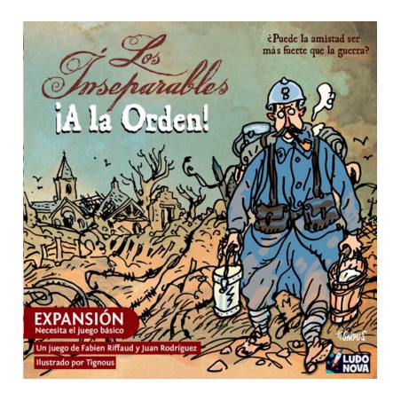 Los Inseparables: ¡A la Orden!