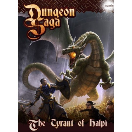Dungeon Saga: The Tyrant of...