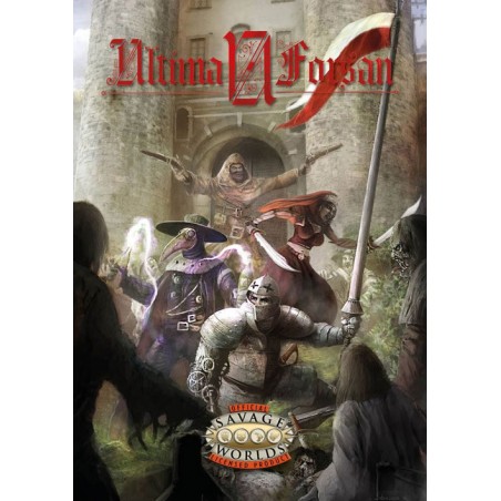Savage Worlds. Ultima Forsan