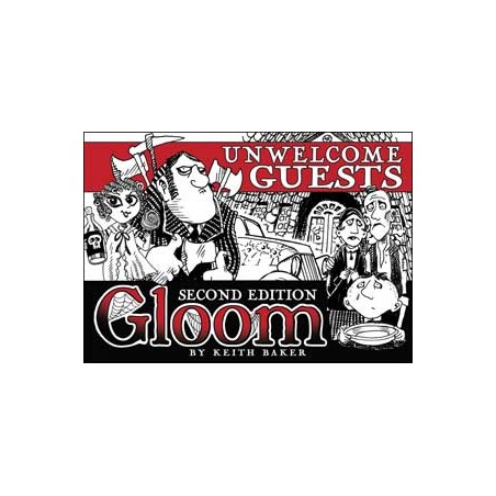 Gloom: Unwelcome Guests...