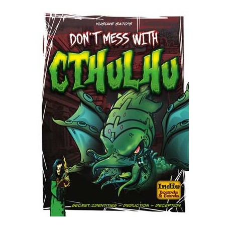 Don't mess with Cthulhu