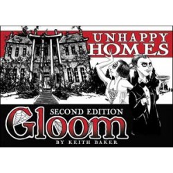 Gloom: Unhappy Homes (2nd...
