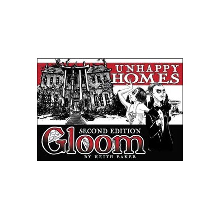 Gloom: Unhappy Homes (2nd...
