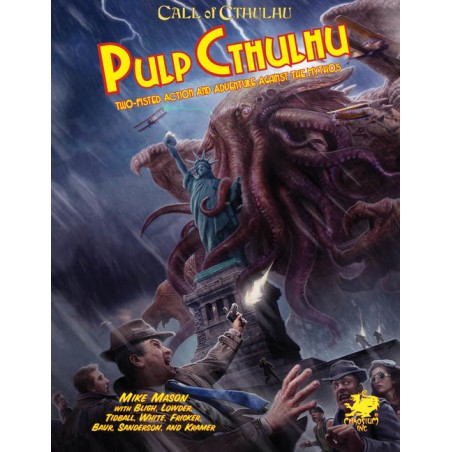 Call of Cthulhu: Pulp Cthulhu