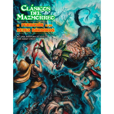 Clásicos del Mazmorreo. La...