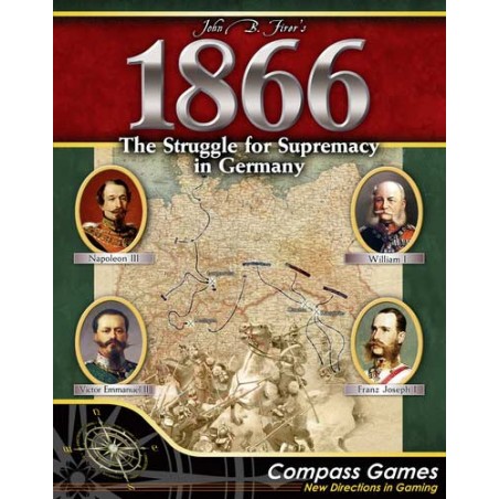 1866: The Struggle for...