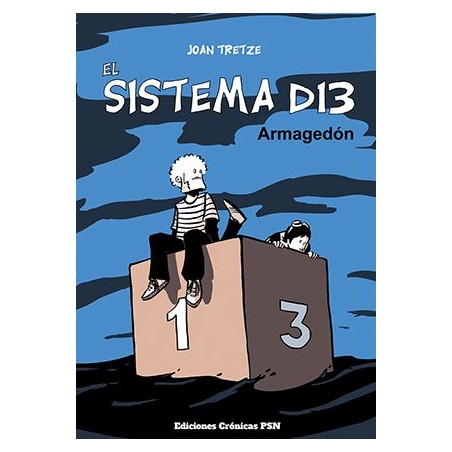 El Sistema d13: Armagedón