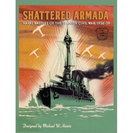 Shattered Armada: Naval...