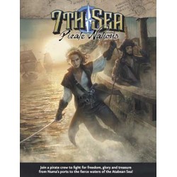 7th Sea: Pirate Nations...